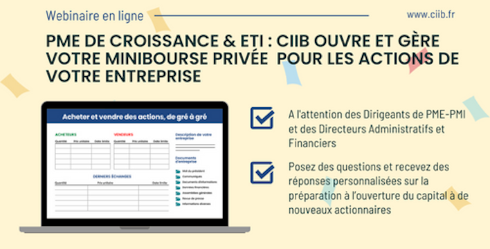 Invitation au webinaire "Votre Minibourse privée pour valoriser les actions de votre entreprise", mardi 27 juin 2023 à 17h30