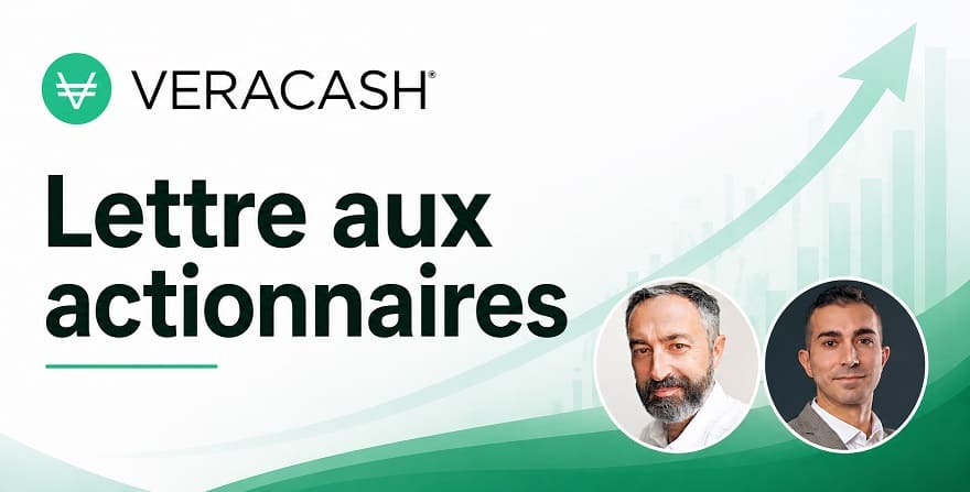 VeraCash : chiffres d’affaires et résultats 2025